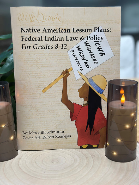 Meredith Schramm - Native American Lesson Plans : Federal Indian Law & Policy